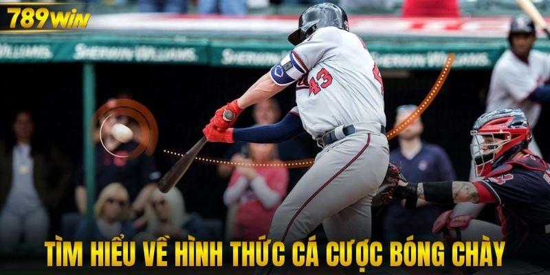 Tìm hiểu về hình thức cá cược bóng chày